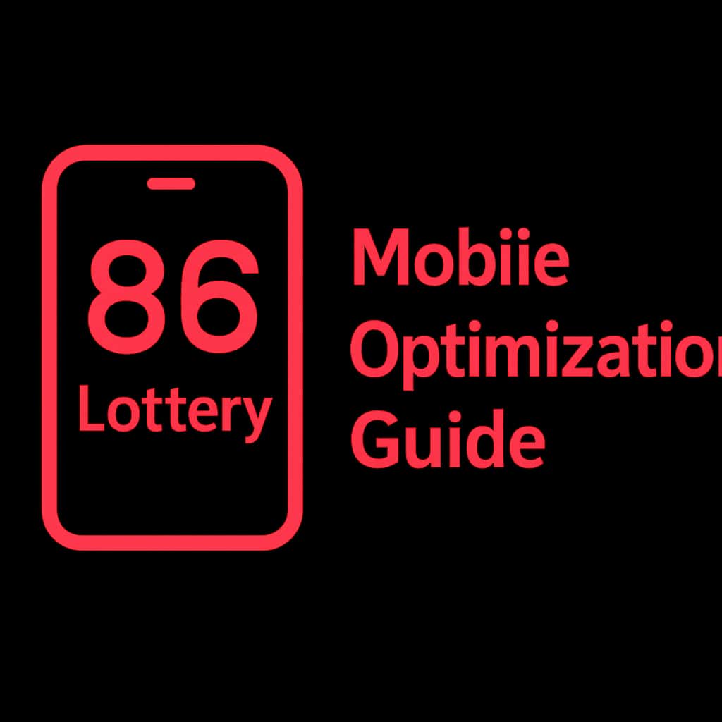 Icon representing 86 Lottery Mobile Optimization Guide.